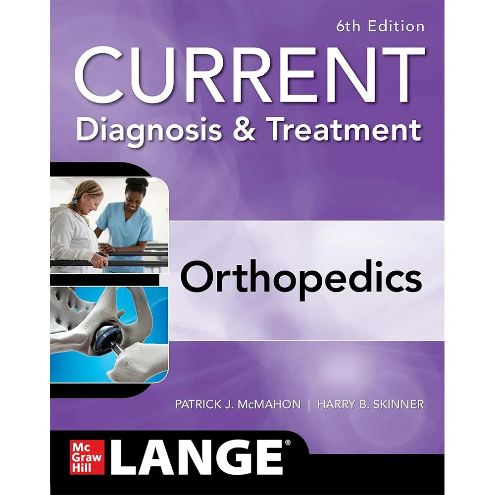 Current Diagnosis & Treatment: Orthopedics (6E 21)