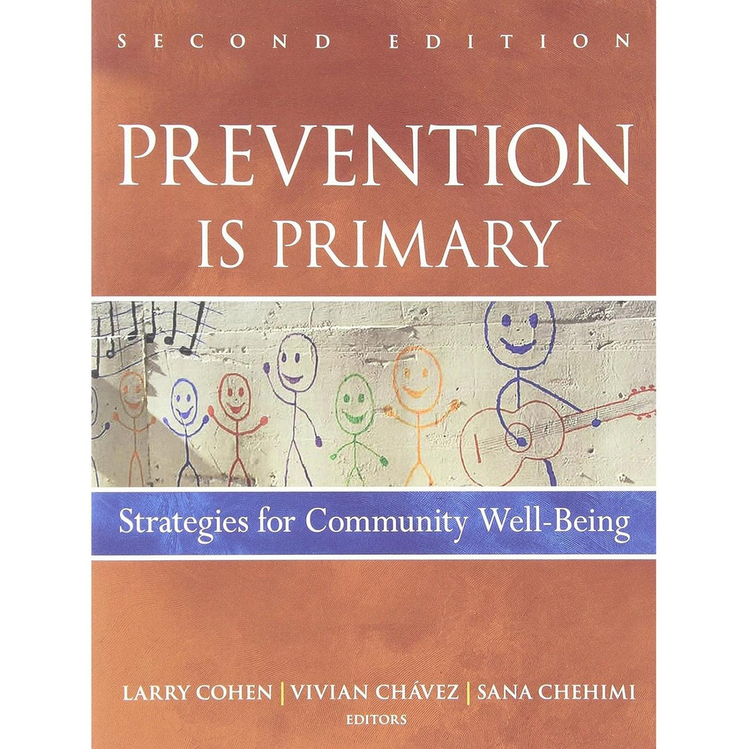 Prevention is Primary (2E 10)