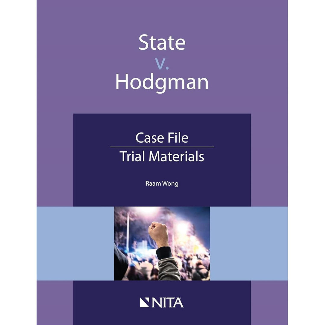 State v. Hodgman: Case File, Trial Materials