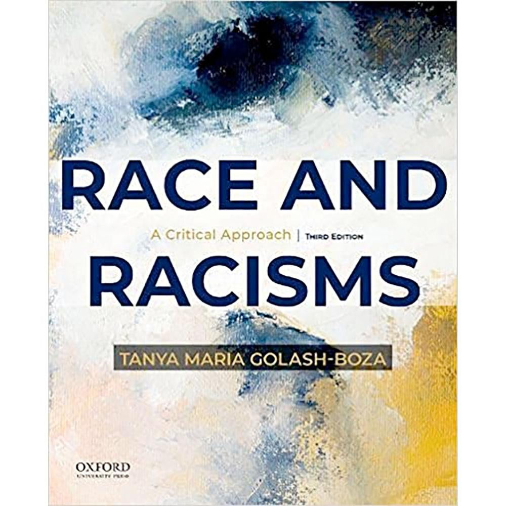 Race & Racisms (3E 22)