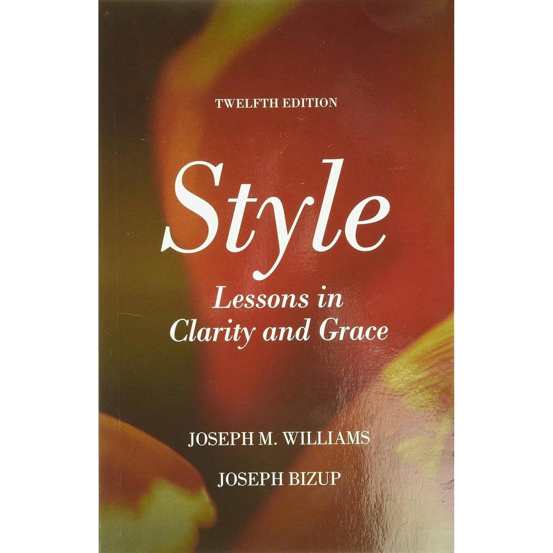Style, Lessons In Clarity & Grace (12e 17)