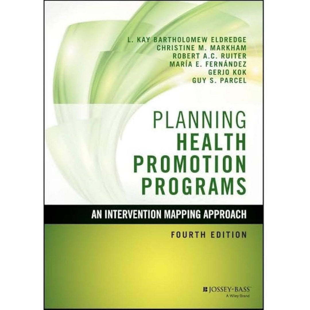 Planning Health Promotion Programs (4E 16)
