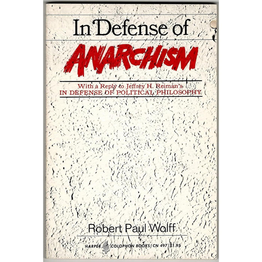 In Defense of Anarchism