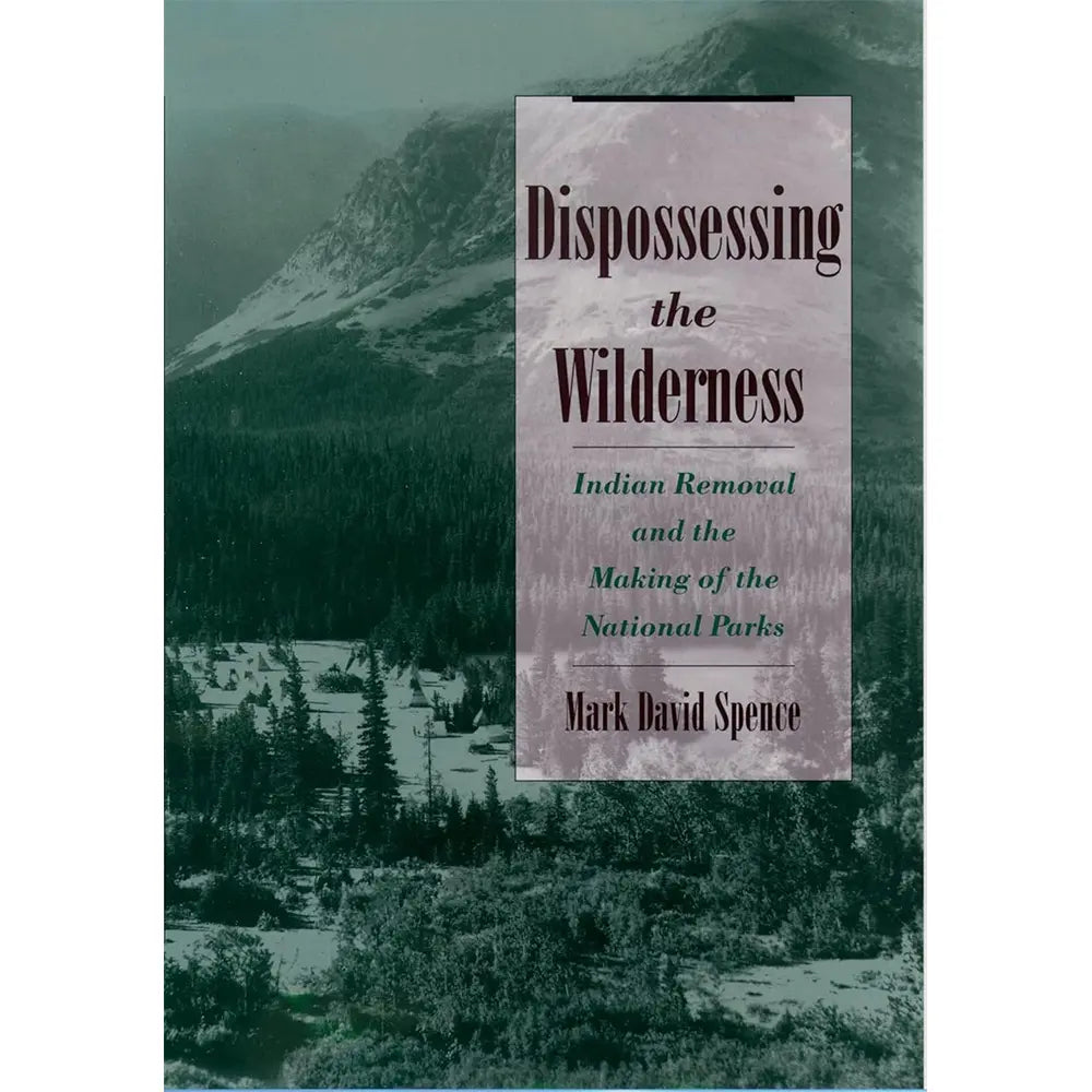 Dispossessing the Wilderness