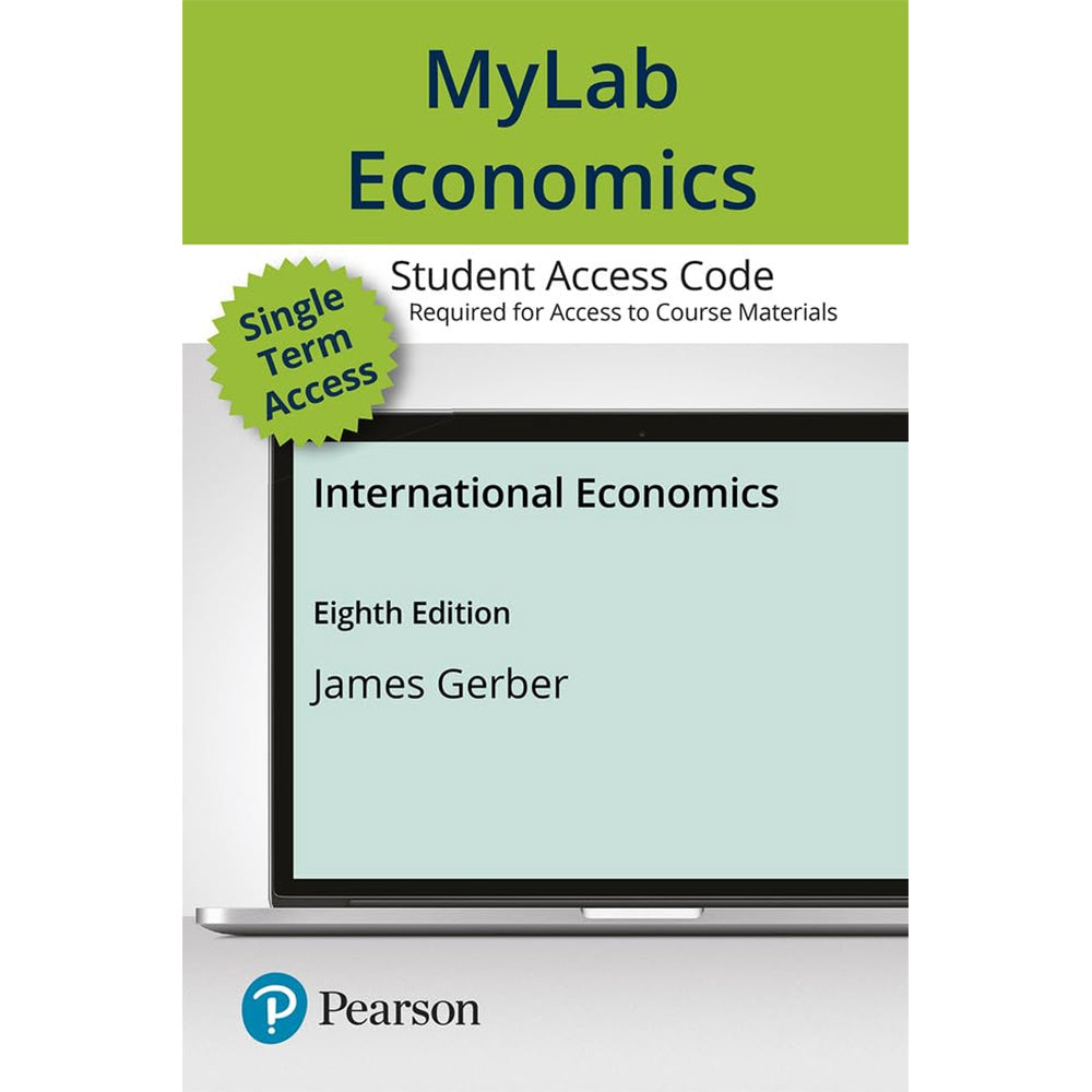 MyLab Economics for International Economics (8E 22)