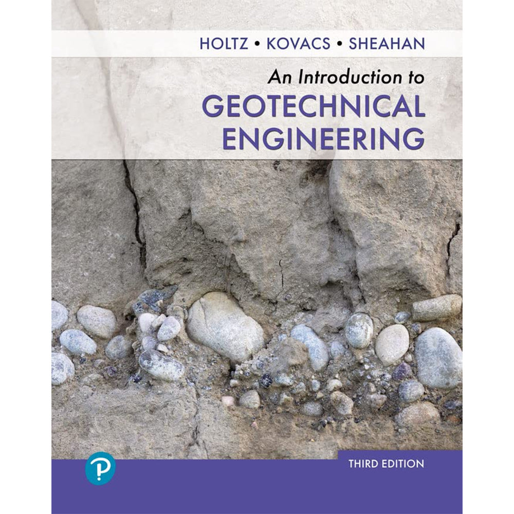 An Introduction to Geotechnical Engineering (3E 23)