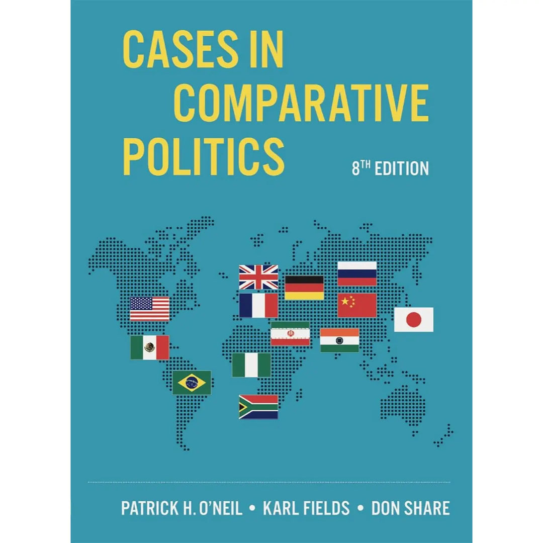 Cases in Comparative Politics (8e 24) w/ Illumine