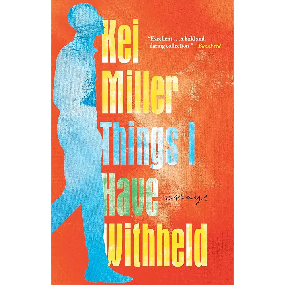 Things I Have Withheld