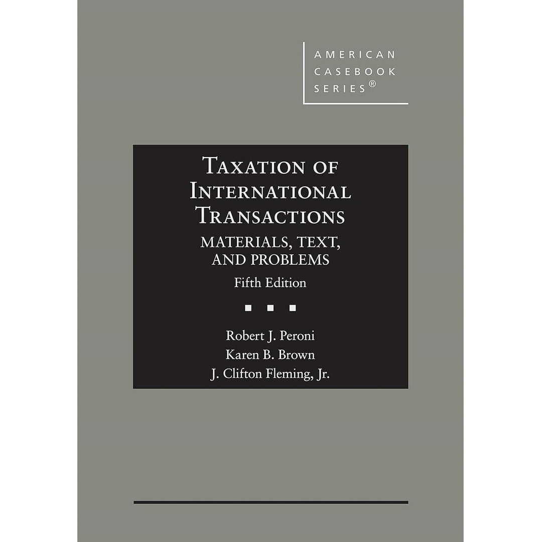 Taxation of International Transactions (5E 22)