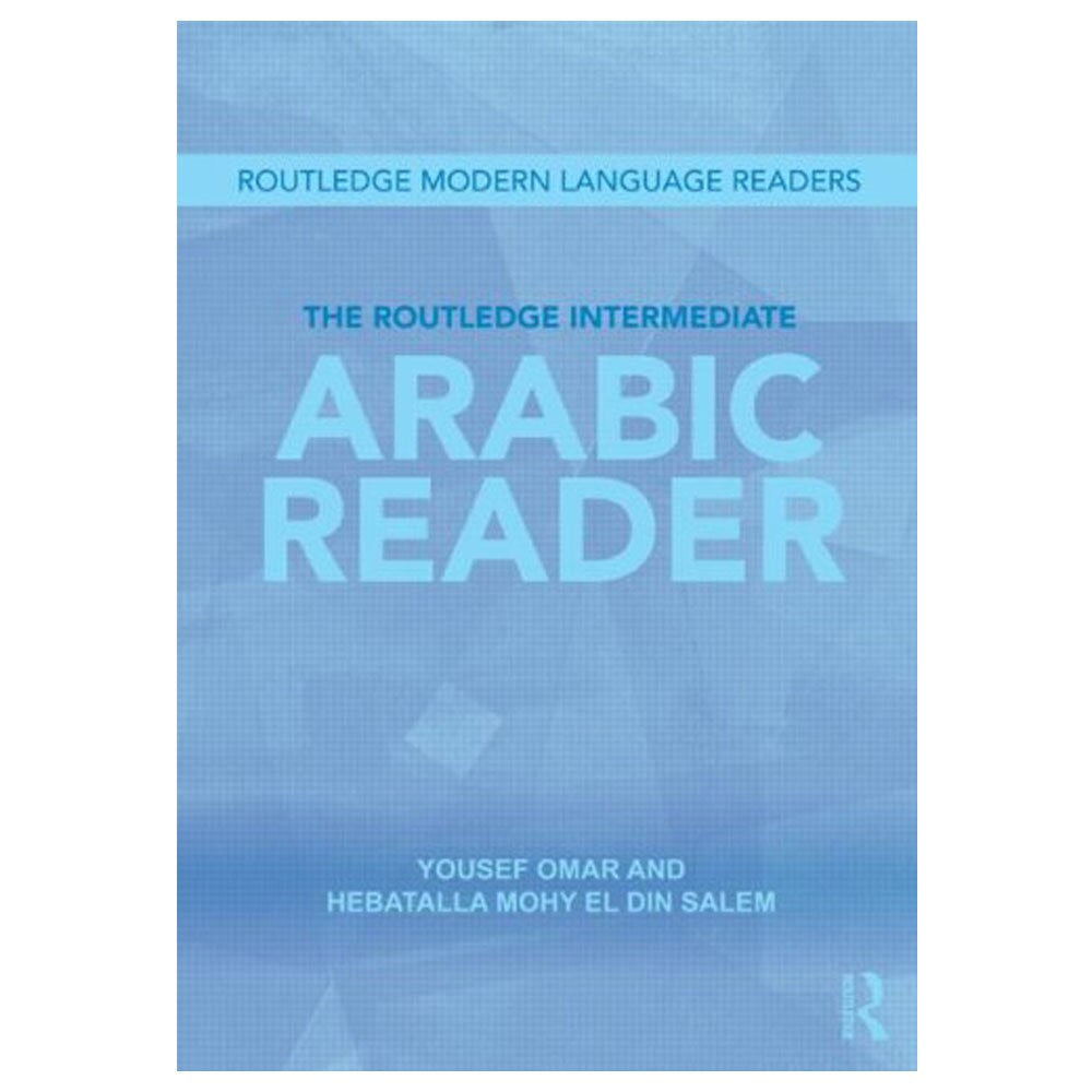 Routledge Intermediate Arabic Reader