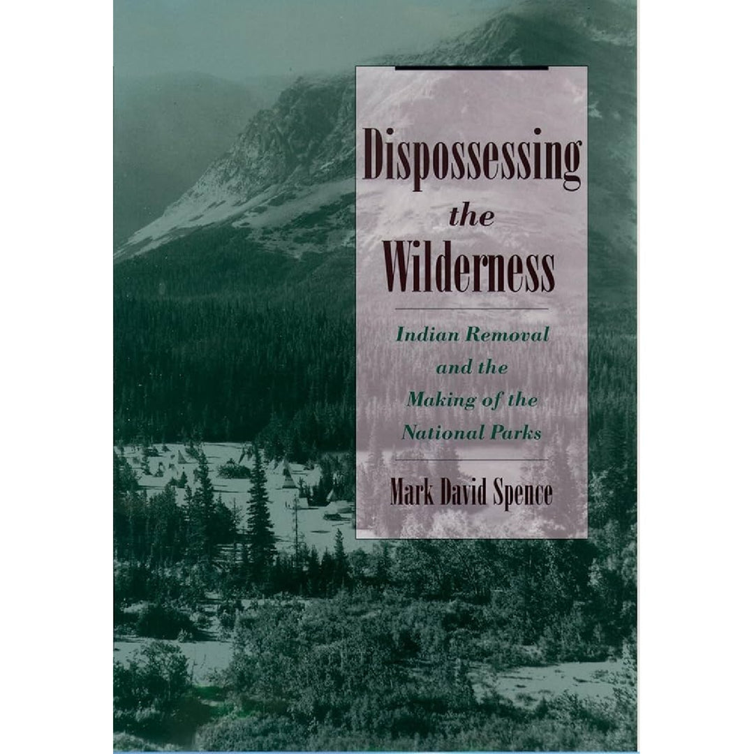 Dispossessing the Wilderness