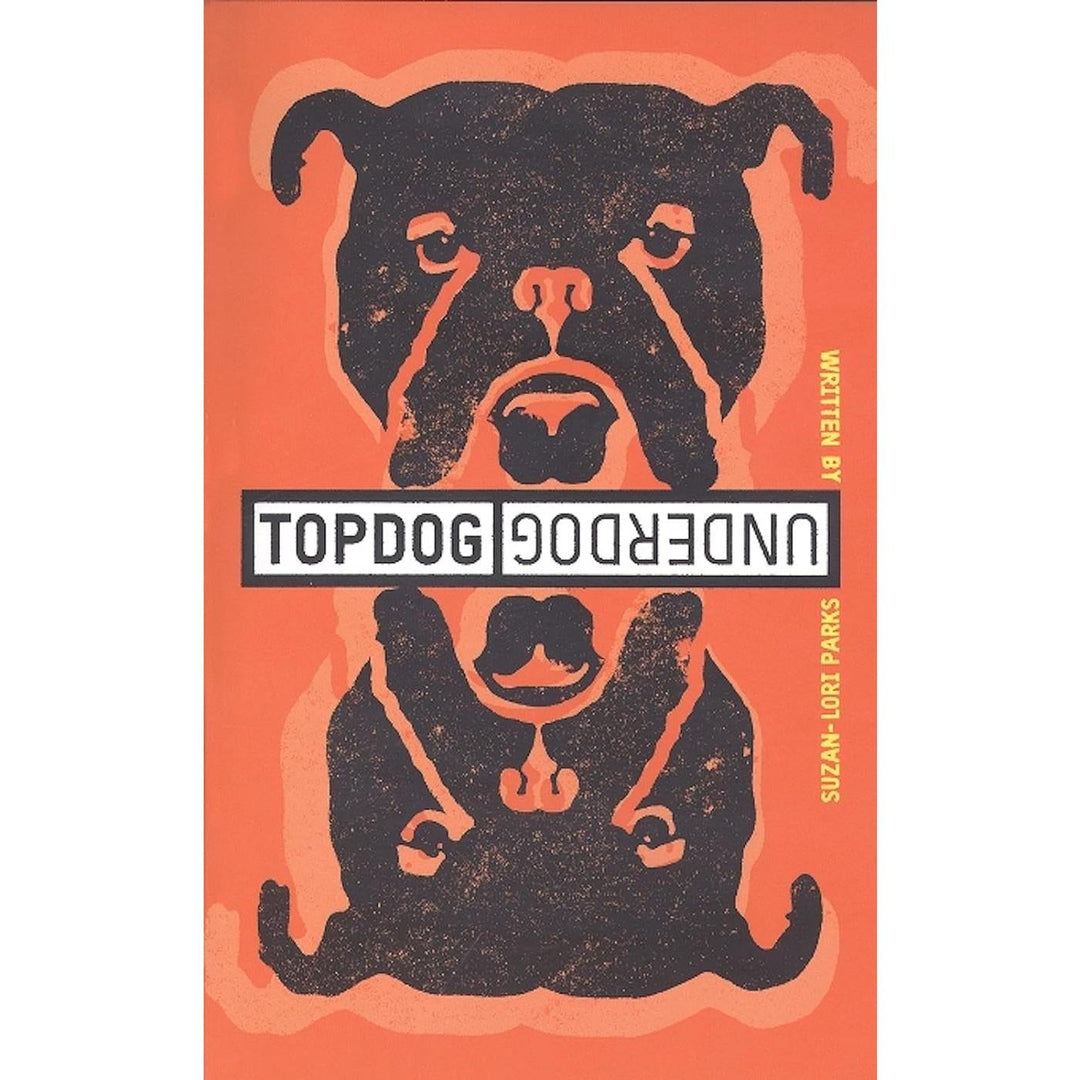 Topdog / Underdog