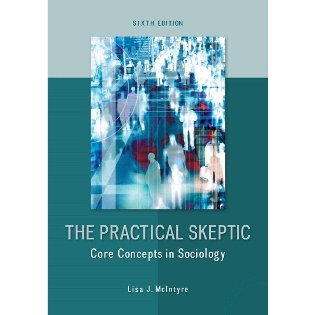 Practical Skeptic (6E 14) Core Concepts