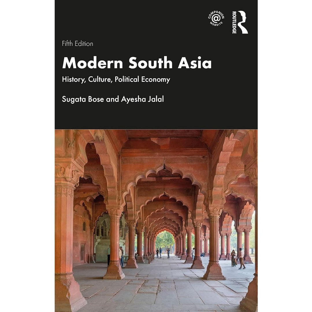 Modern South Asia (5e 23) History, Culture, Political Economy