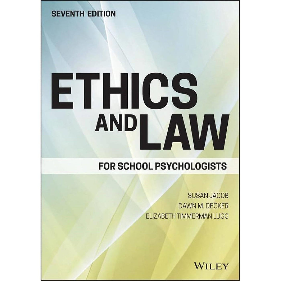 Ethics & Law for School Psychologists (7E 17)