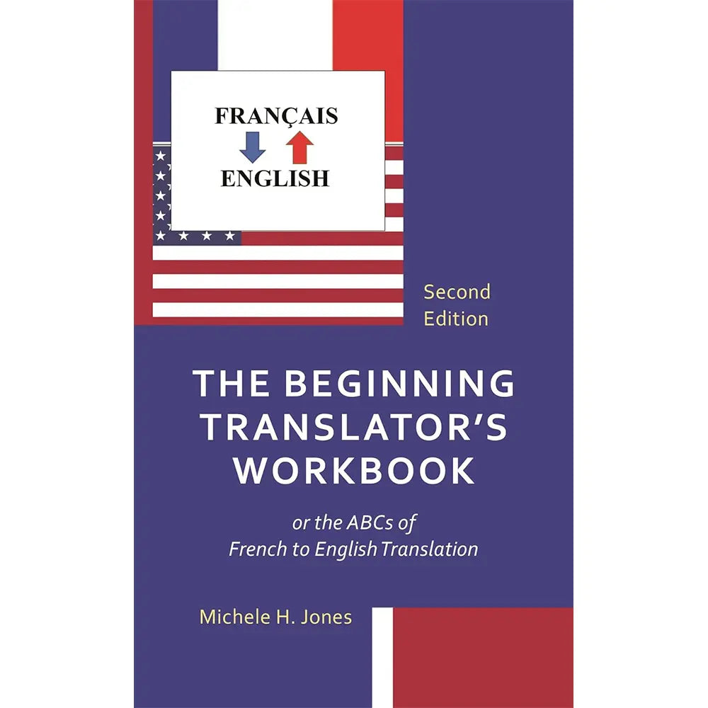 The Beginning Translator's Workbook (2e 24)