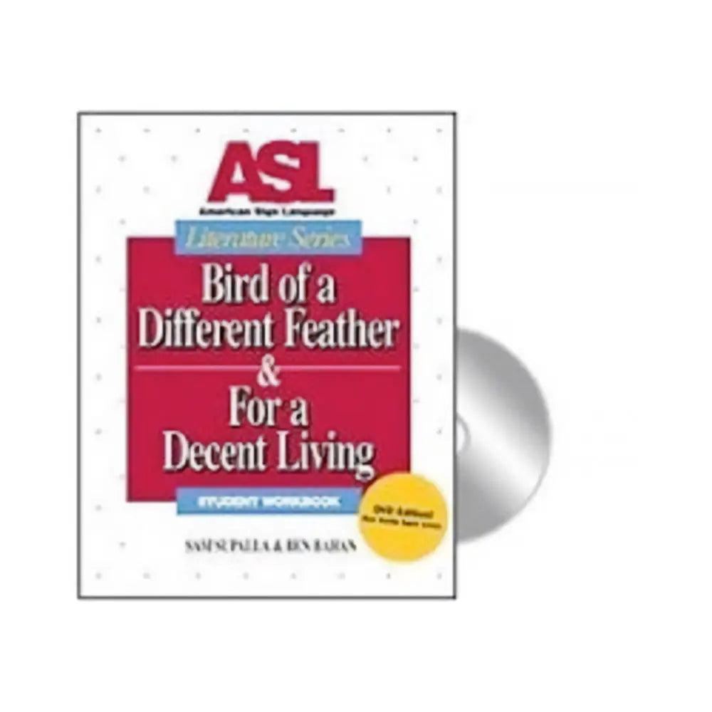 Bird of Different Feather & For Decent Living wkbk w/ Dvd