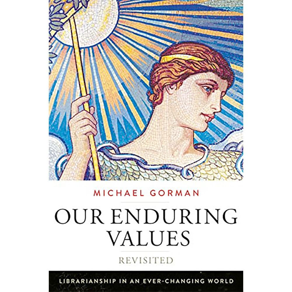 Our Enduring Values, Revisited