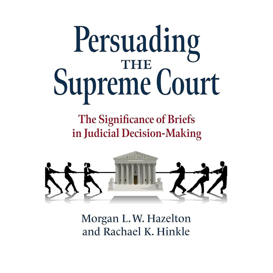 Persuading the Supreme Court