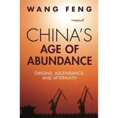 China's Age of Abundance