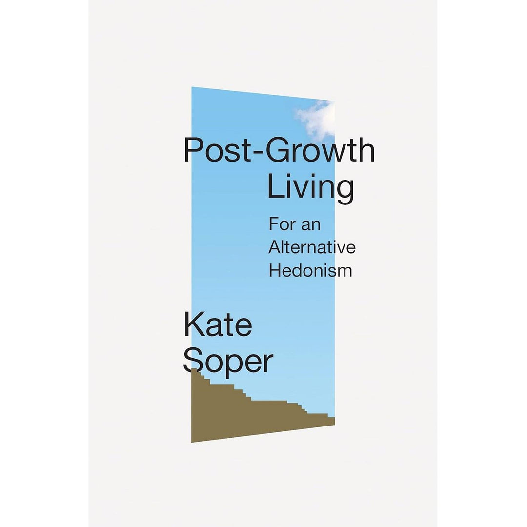 Post-Growth Living