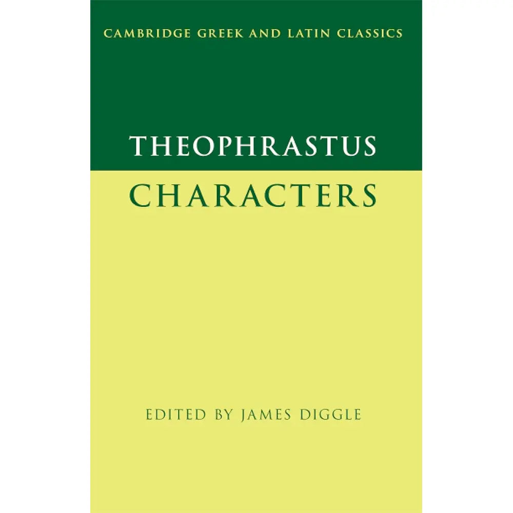 Theophrastus: Characters (ed Diggle)