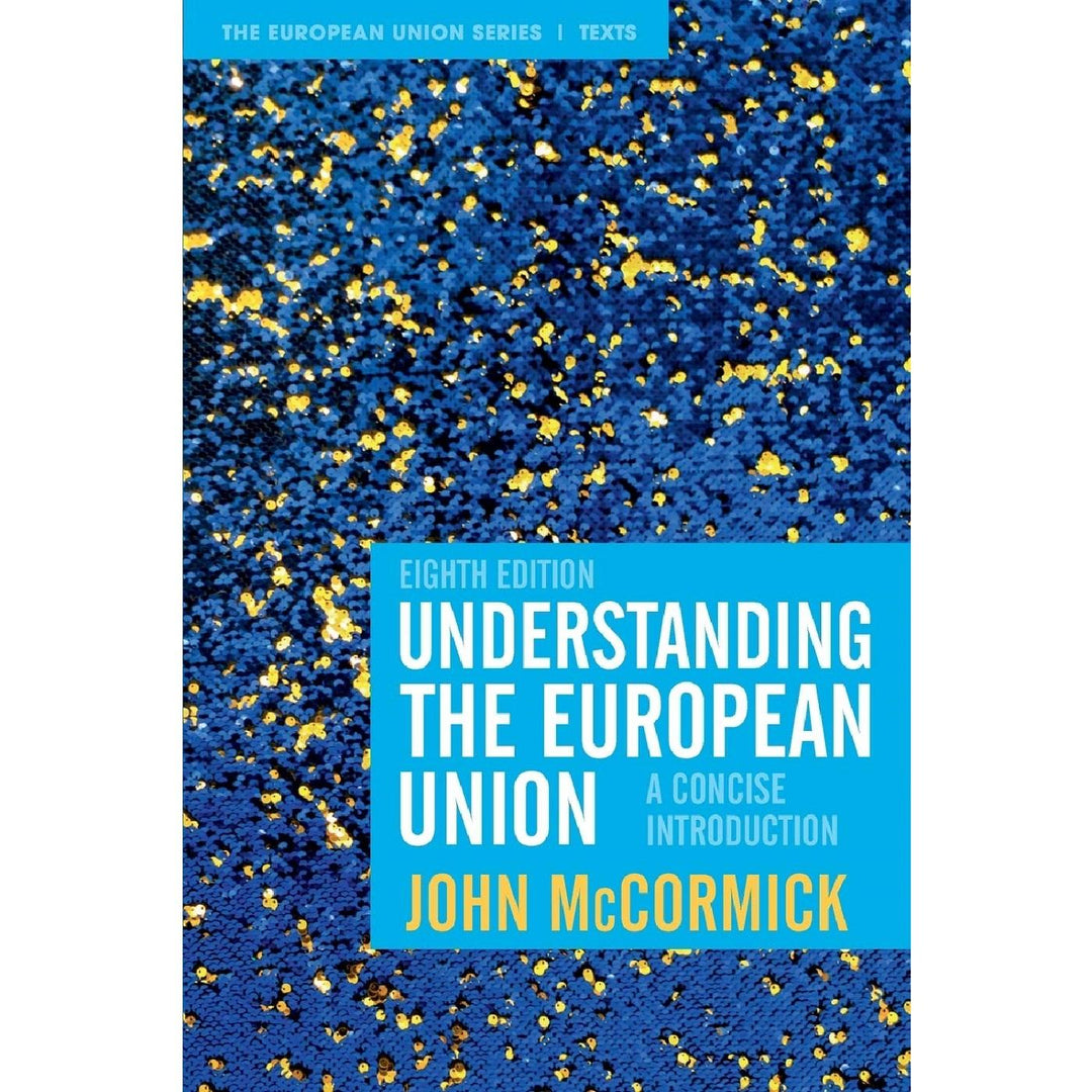 Understanding the European Union (8e 21)