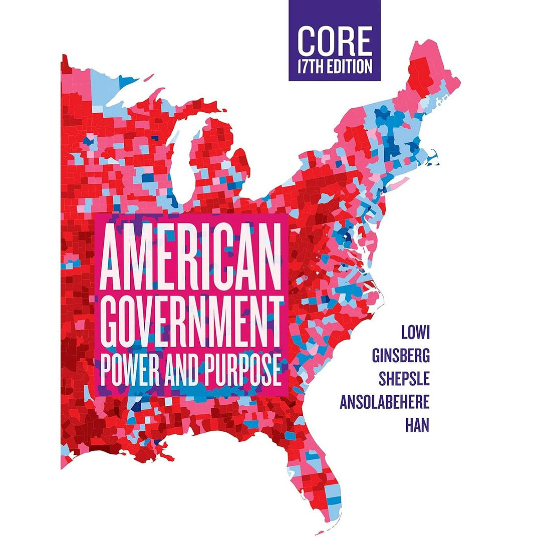 American Government (17e 23) CORE, Power & Purpose, with InQuizitive