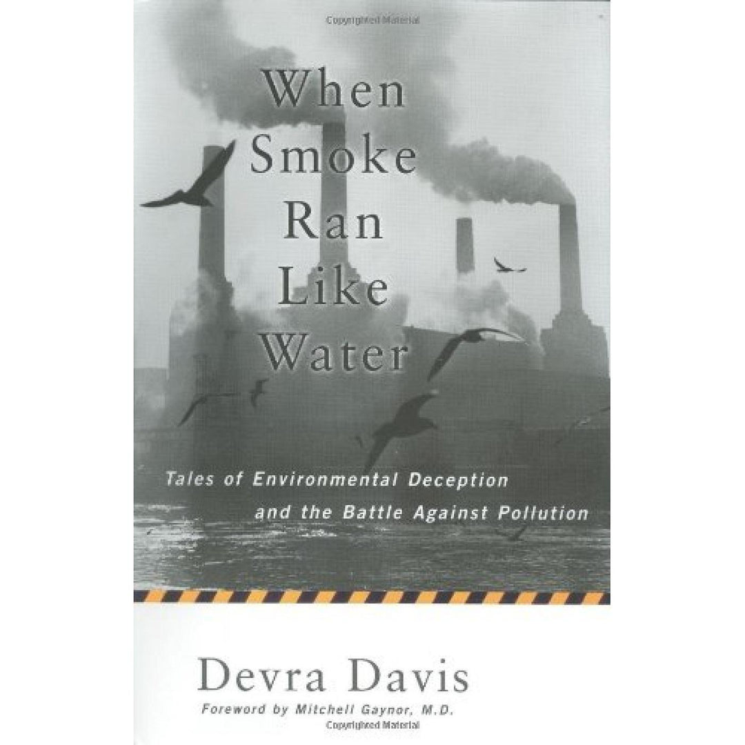 When Smoke Ran Like Water