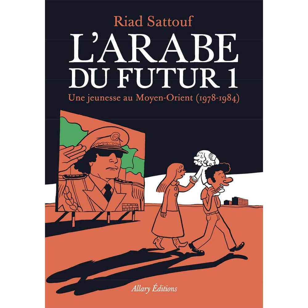 L'Arabe du Futur I (Allary Eds)