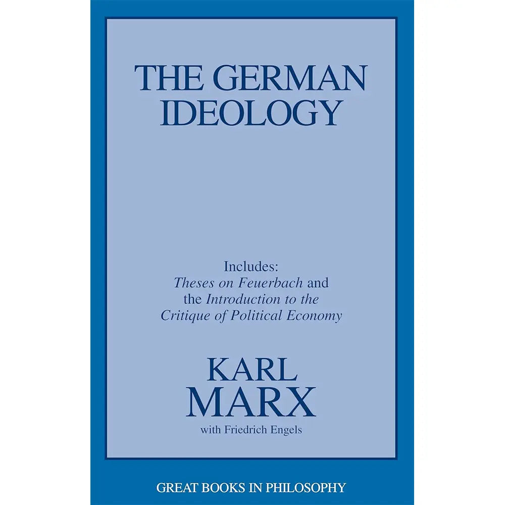 German Ideology: Including Thesis on Feuerbach