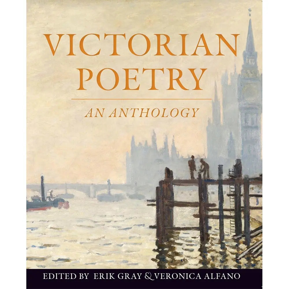 Victorian Poetry, An Anthology