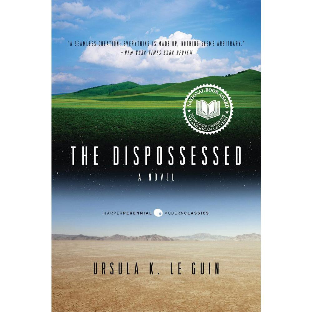 The Dispossessed: A Novel