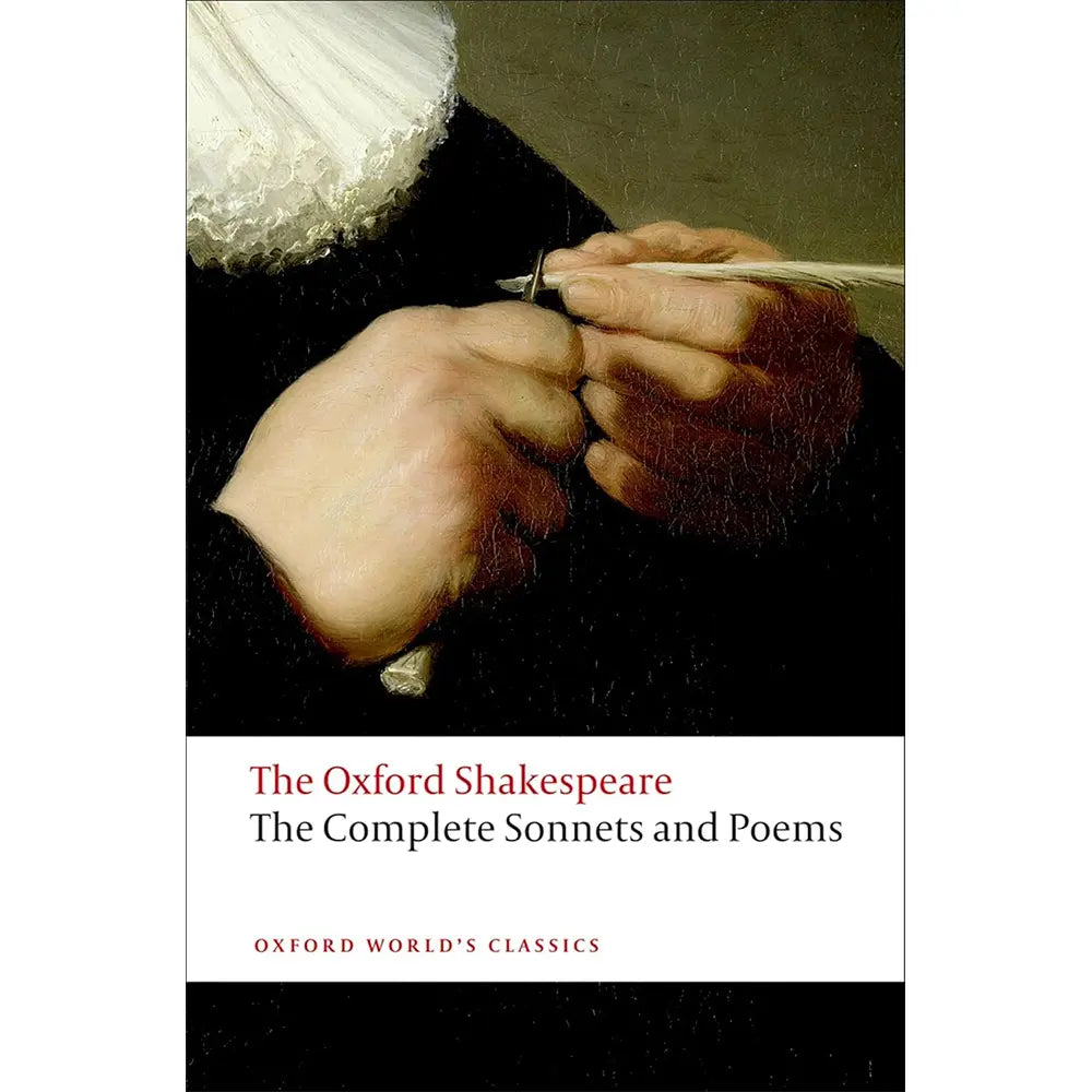 Complete Sonnets and Poems (ED Burrow) Oxford World's Classics