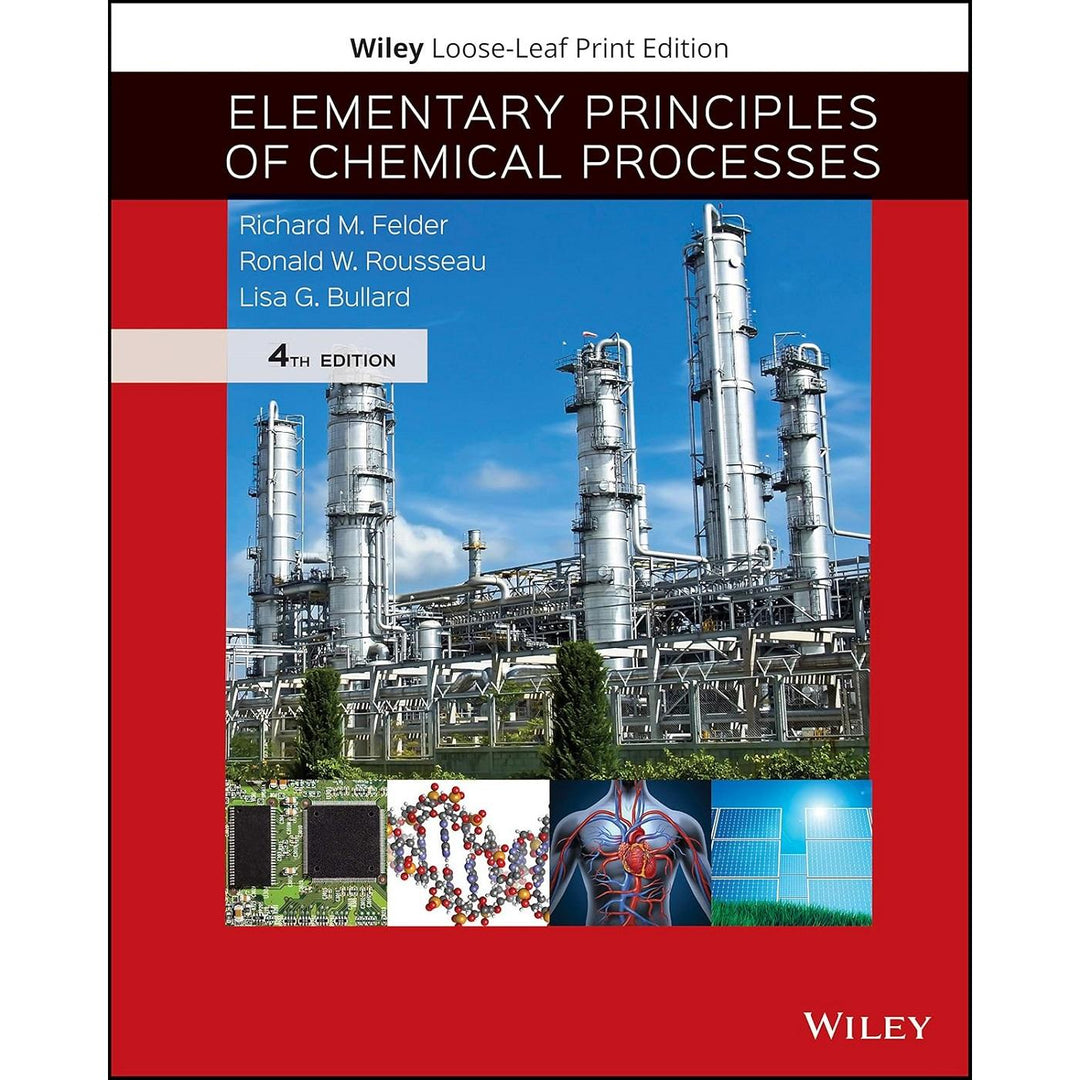 Loose Leaf Elementary Principles of Chemical Processes (4E 19)