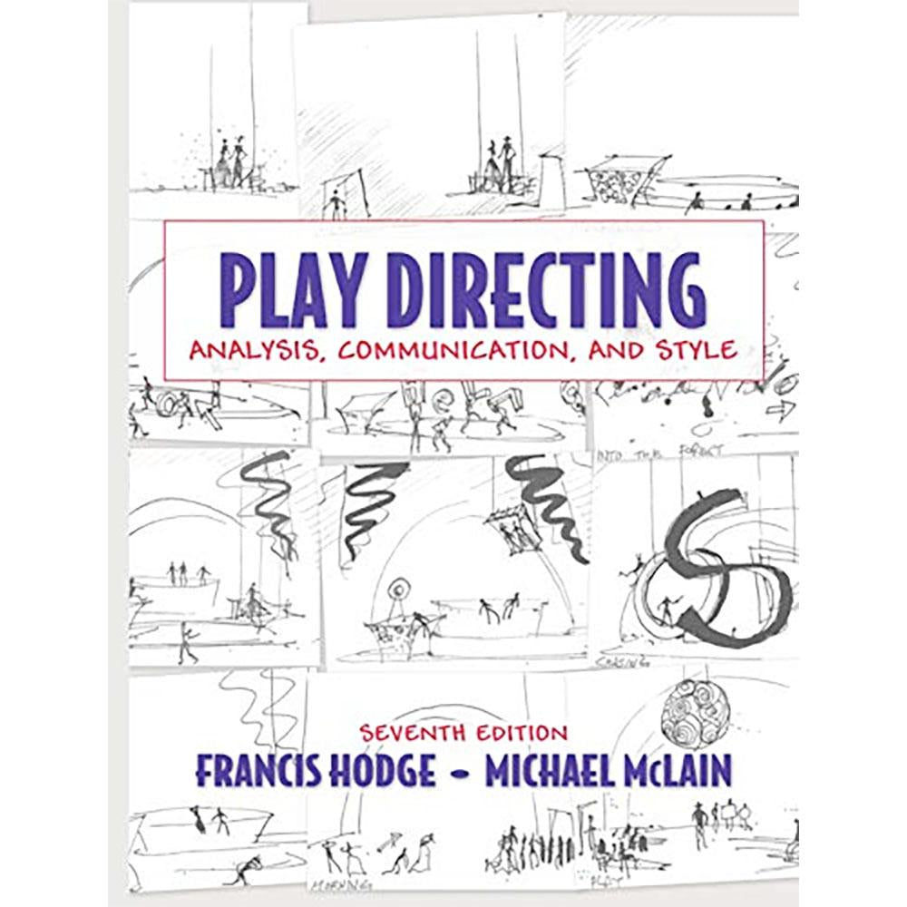 Play Directing Analysis Communication & Style (7E 10)