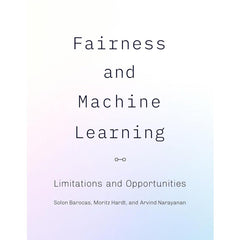 Fairness and Machine Learning