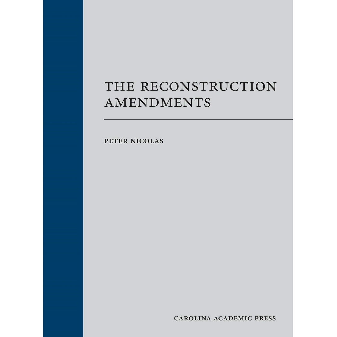 The Reconstruction Amendments