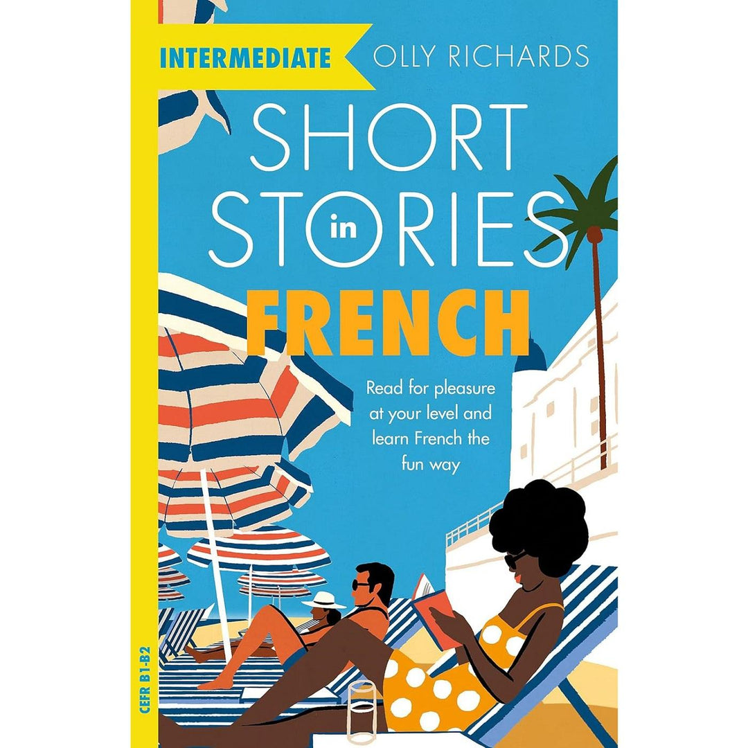 Short Stories in French for Intermediate Learners