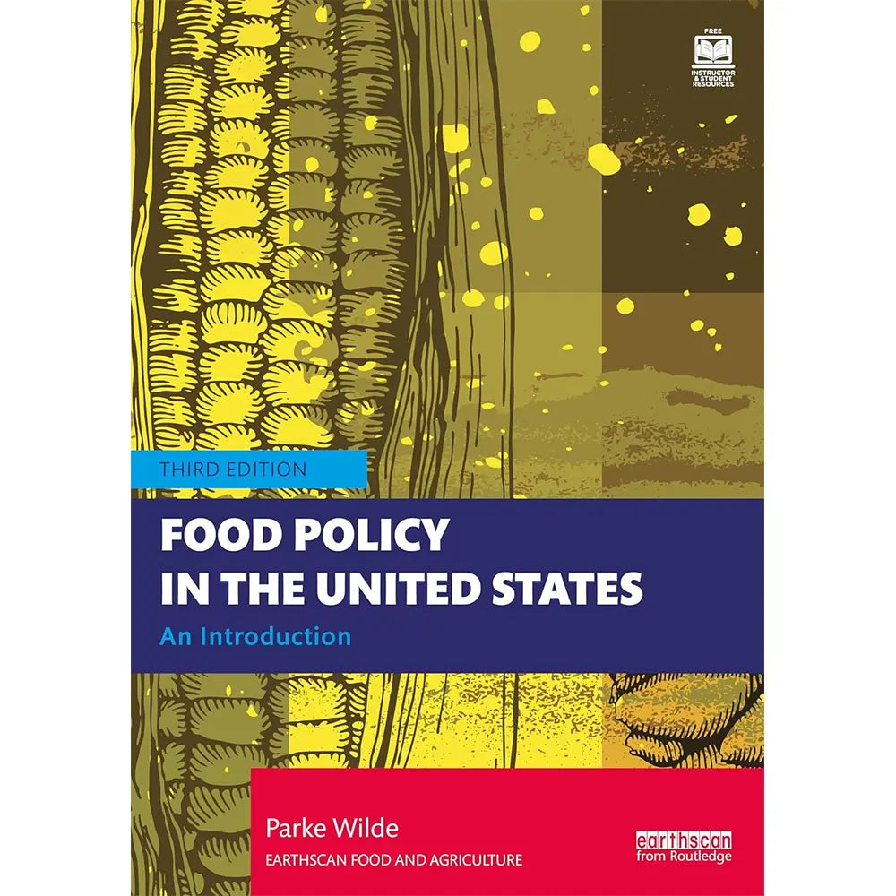 Food Policy in the United States (3E 25)