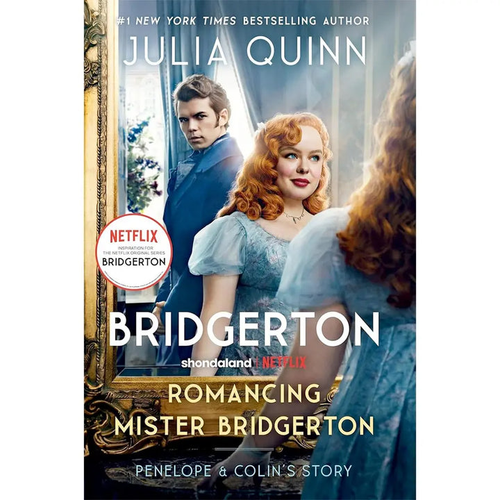 Romancing Mister Bridgerton [TV Tie-in Edition]
