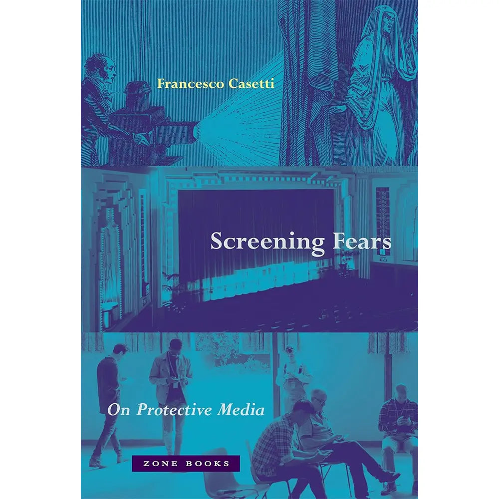 Screening Fears: On Protective Media