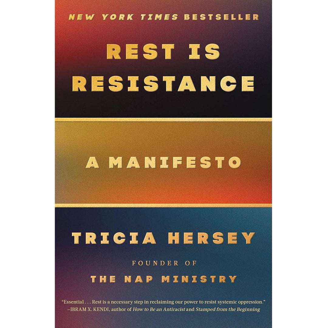 Rest Is Resistance