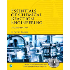Essentials of Chemical Reaction Engineering (2E 17)