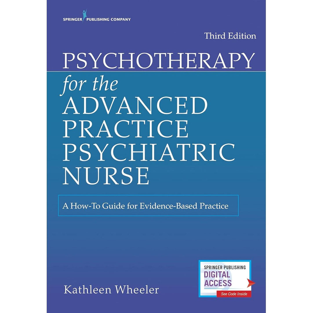 Psychotherapy for the Advanced Practice Psychiatric Nurse (3E 20)