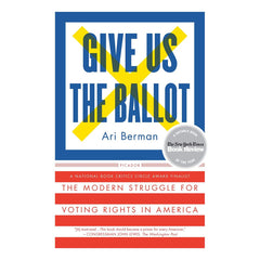 Give Us the Ballot