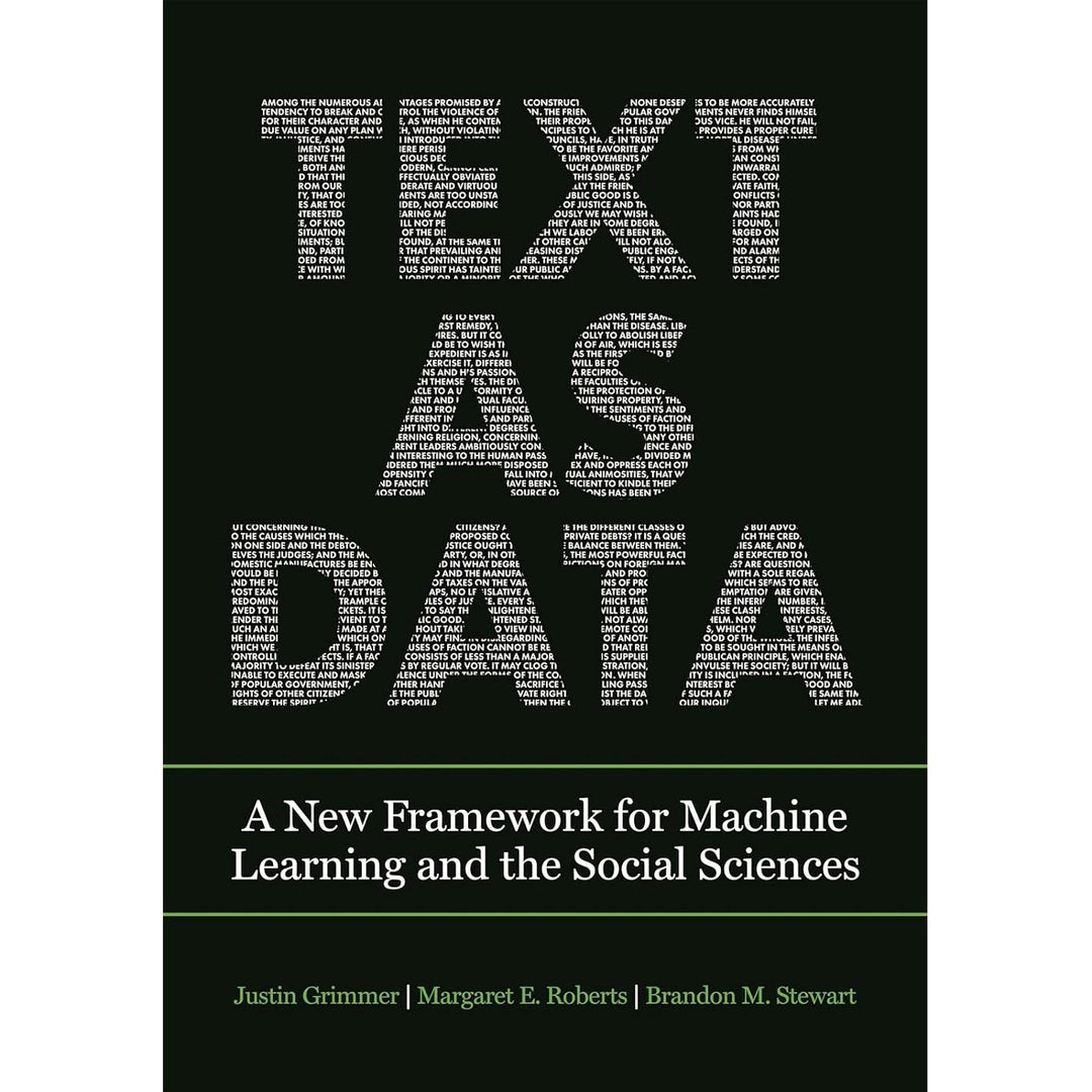Text As Data: A New Framework for Machine Learning and the Social Sciences
