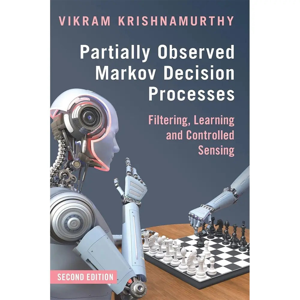 Partially Observed Markov Decision Processes (2E 25)