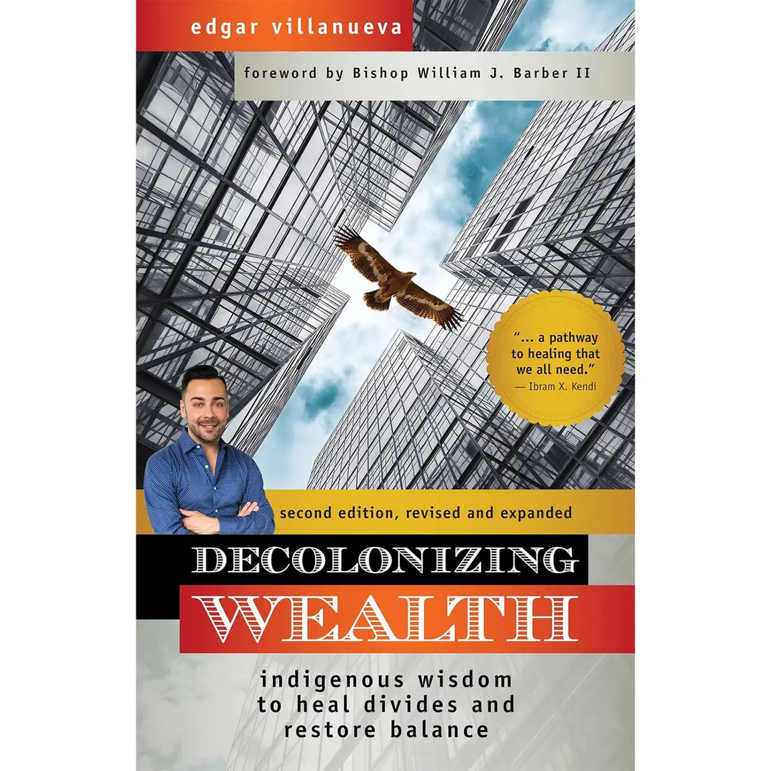 Decolonizing Wealth (2E 21)
