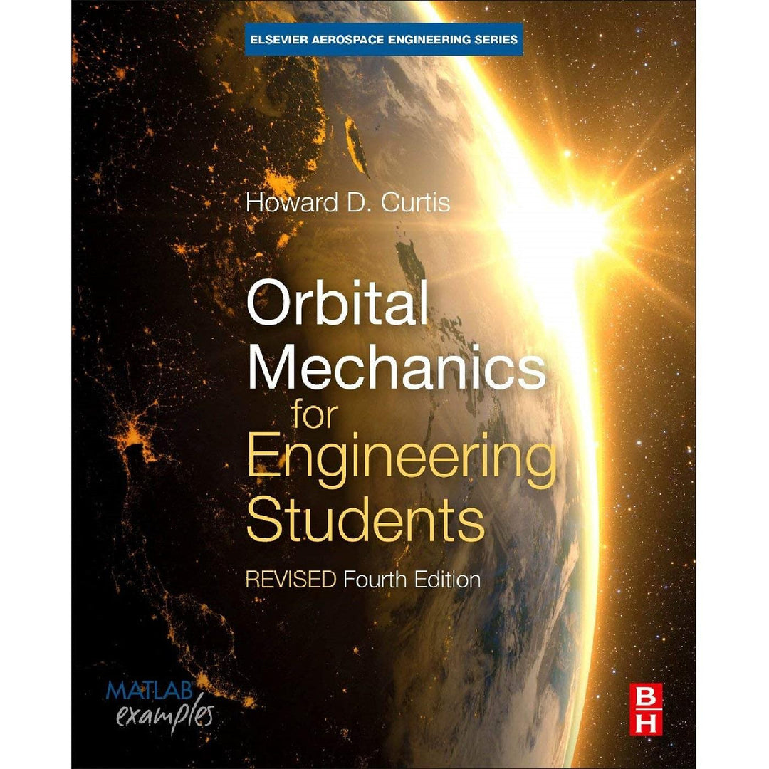 Orbital Mechanics for Engineering Students (4E 21)